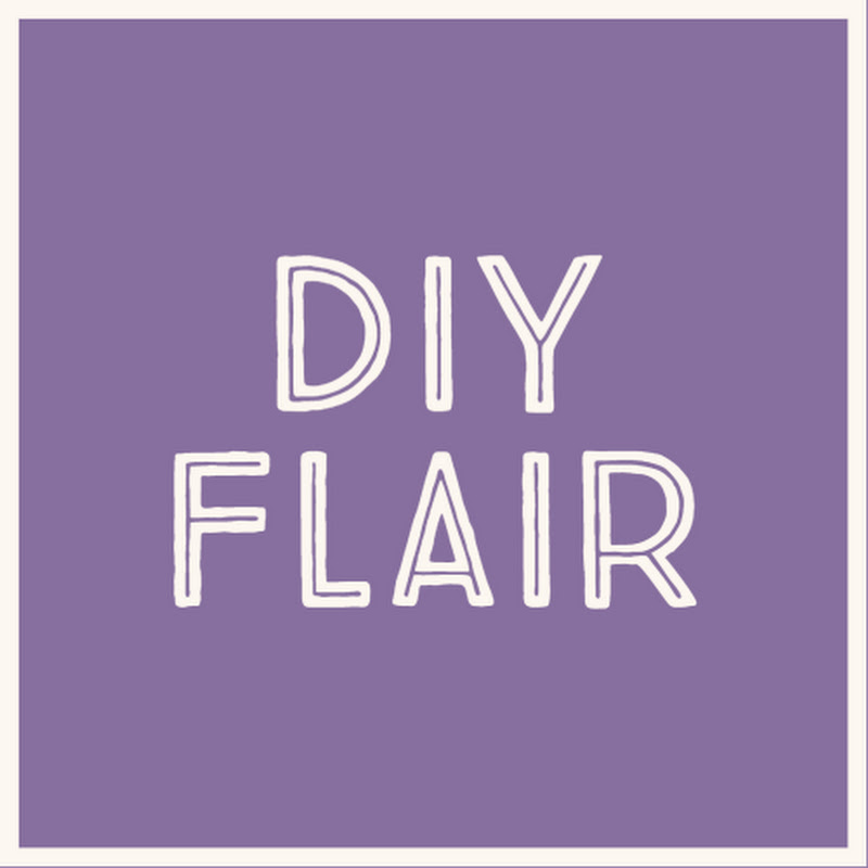 DIY Flair
