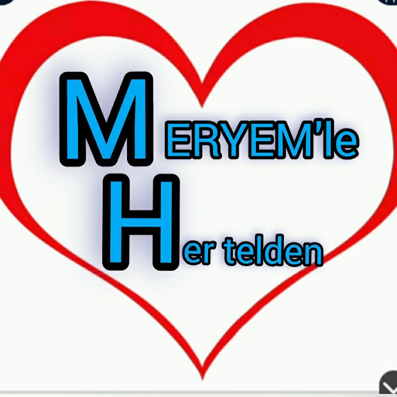 MERYEM'le Her Telden