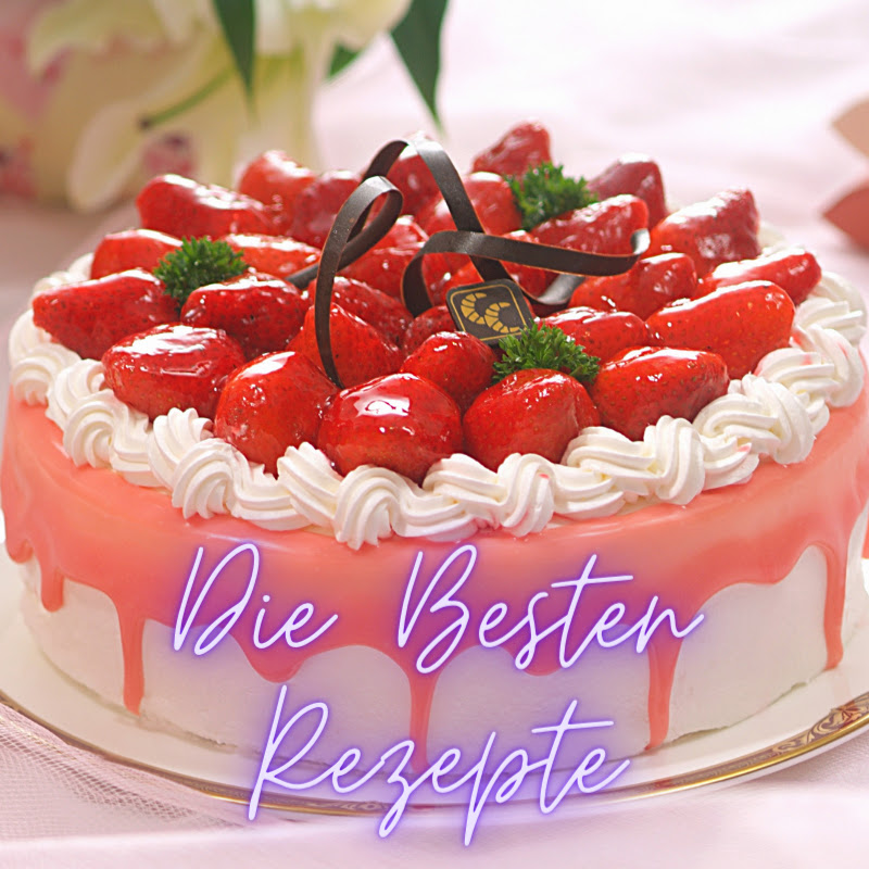 Die Besten Rezepte