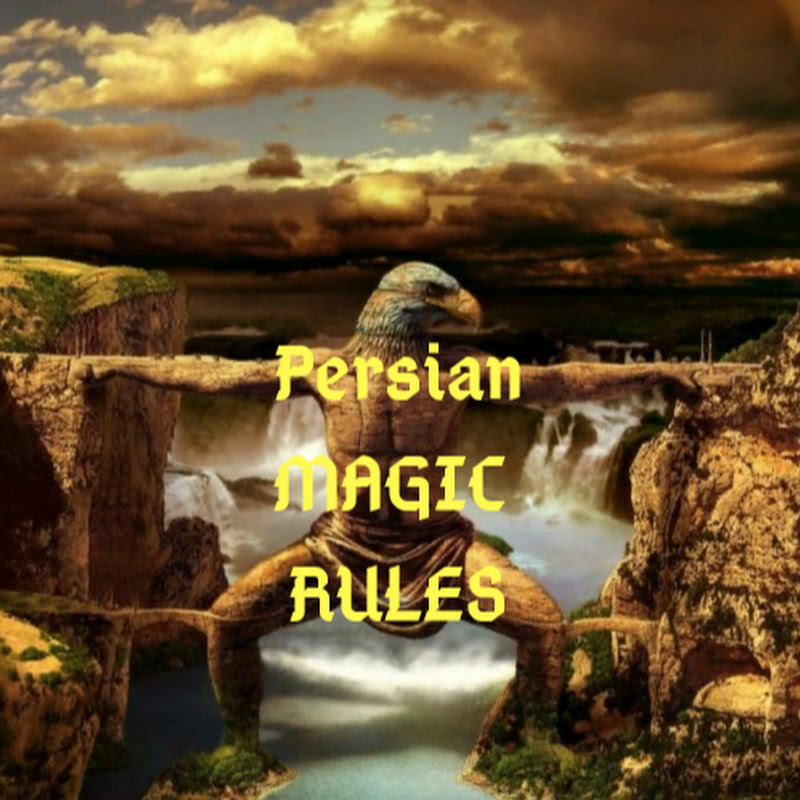 PERSIAN MAGIC RULES