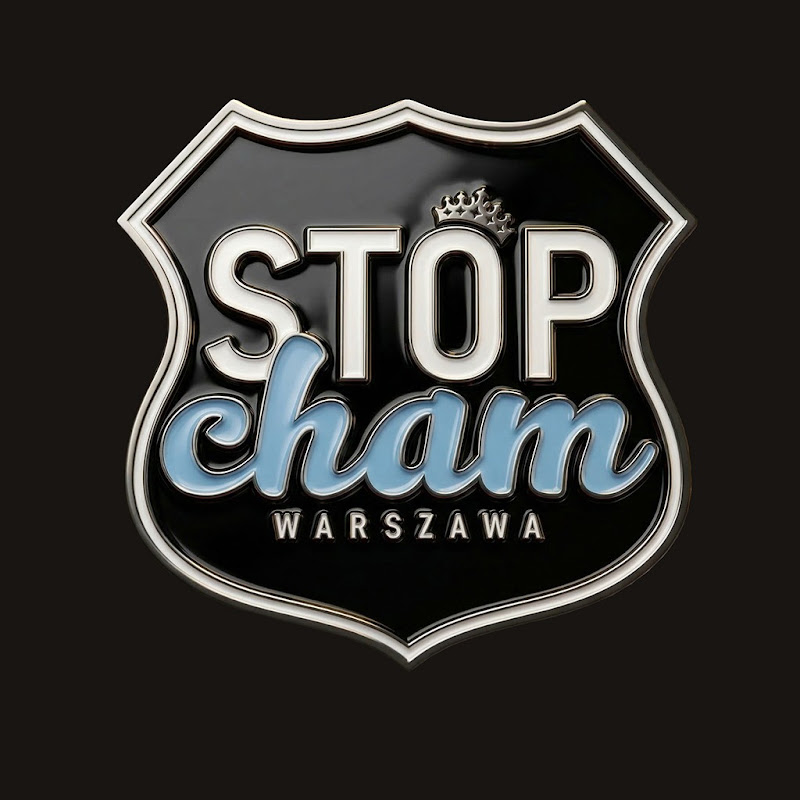 Stop Cham Warszawa