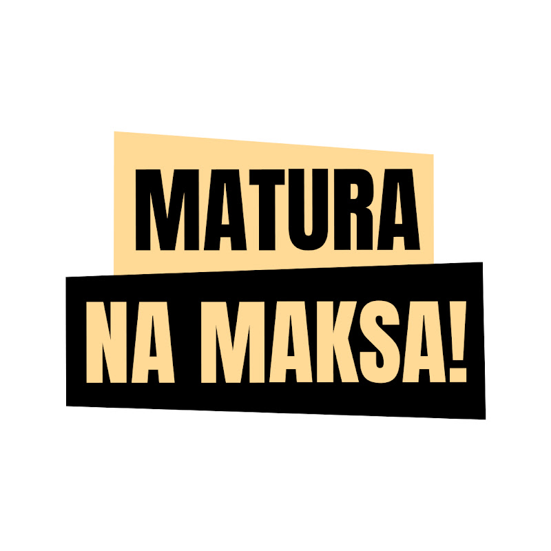 Matura Na Maksa!