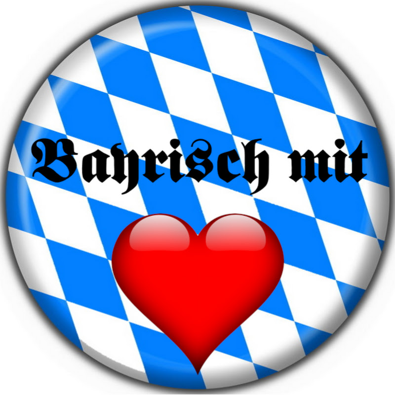 Bayrisch Mit Herz