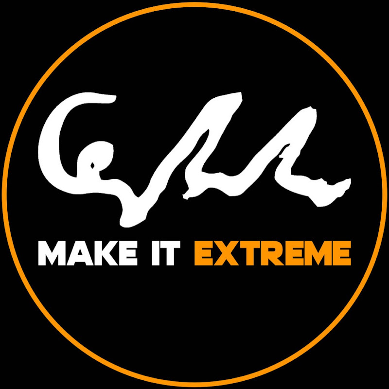 Make It Extreme