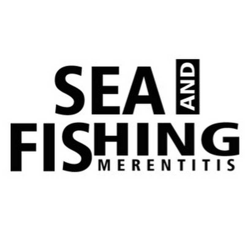 Sea and Fishing Merentitis