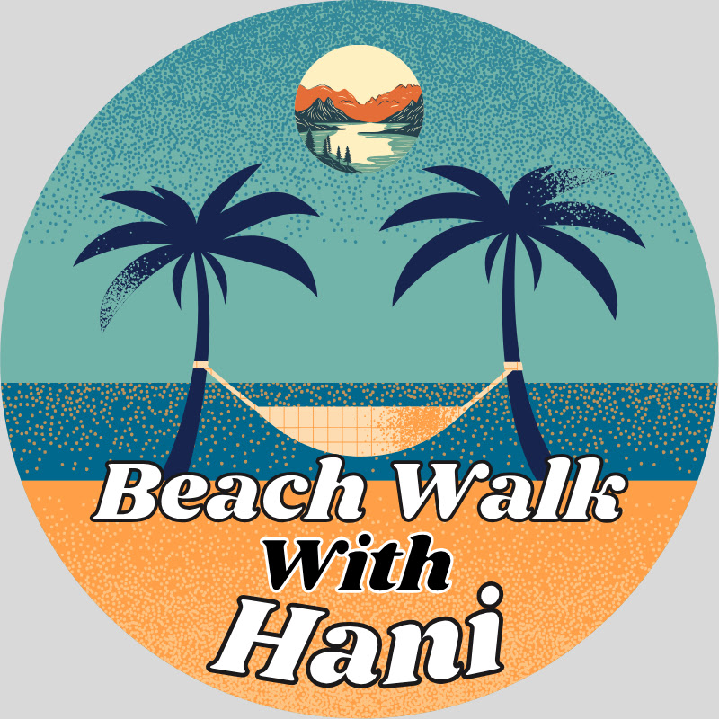 Beach Walks With Hani