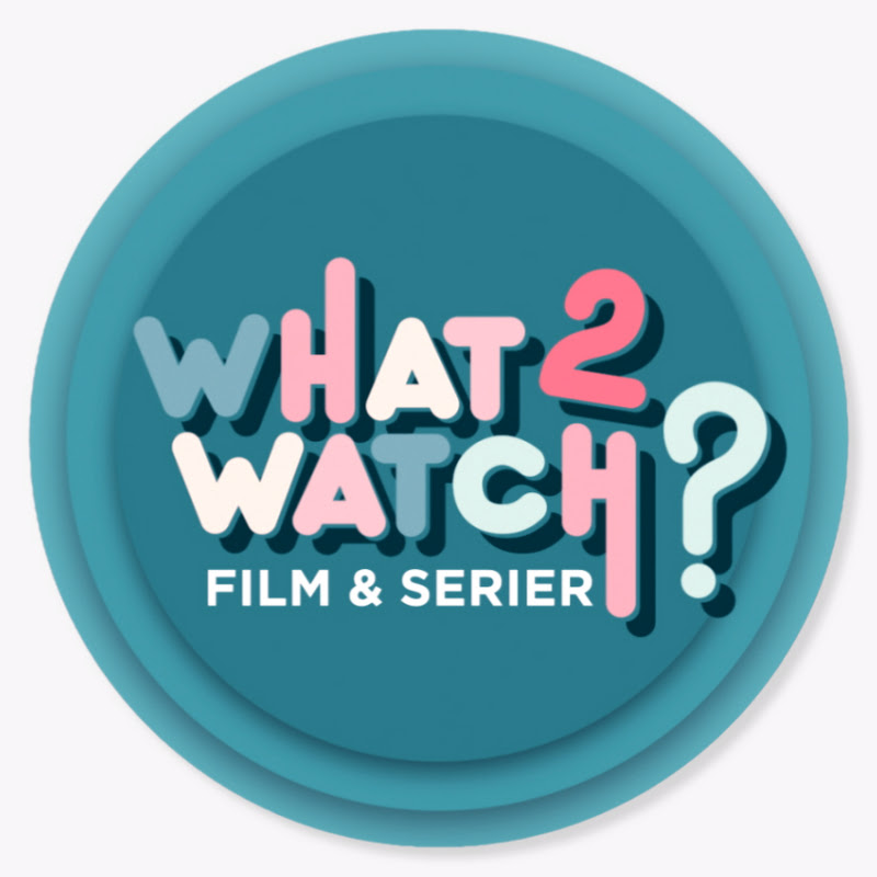 What To Watch // Film- Og Serieanmeldelser