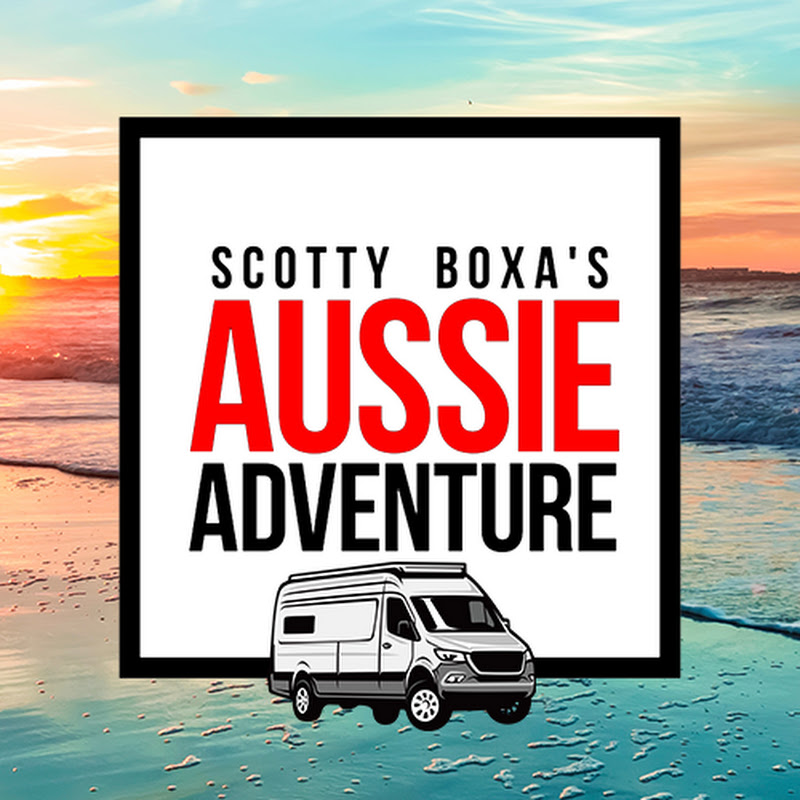 Scotty Boxa | Van Life | Aussie Travel Adventure