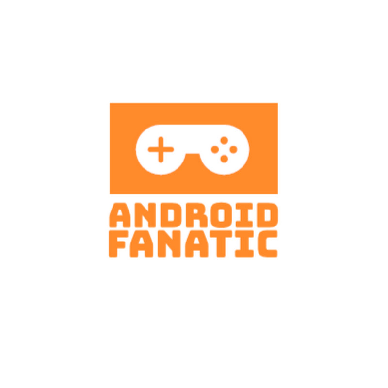 Android Fanatic