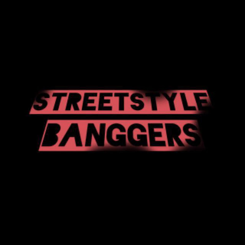 StreetStyle Banggers