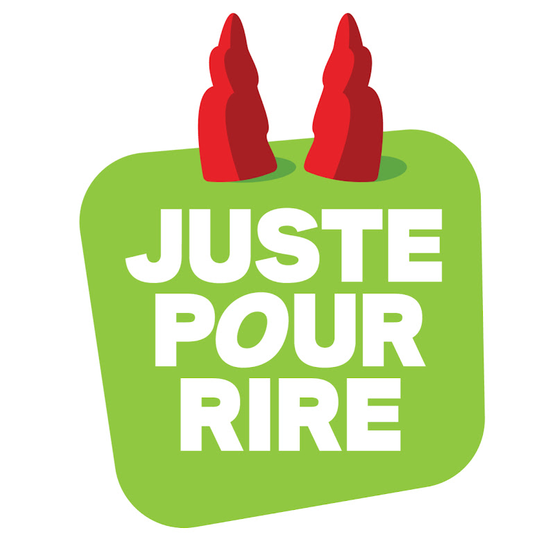 Juste Pour Rire