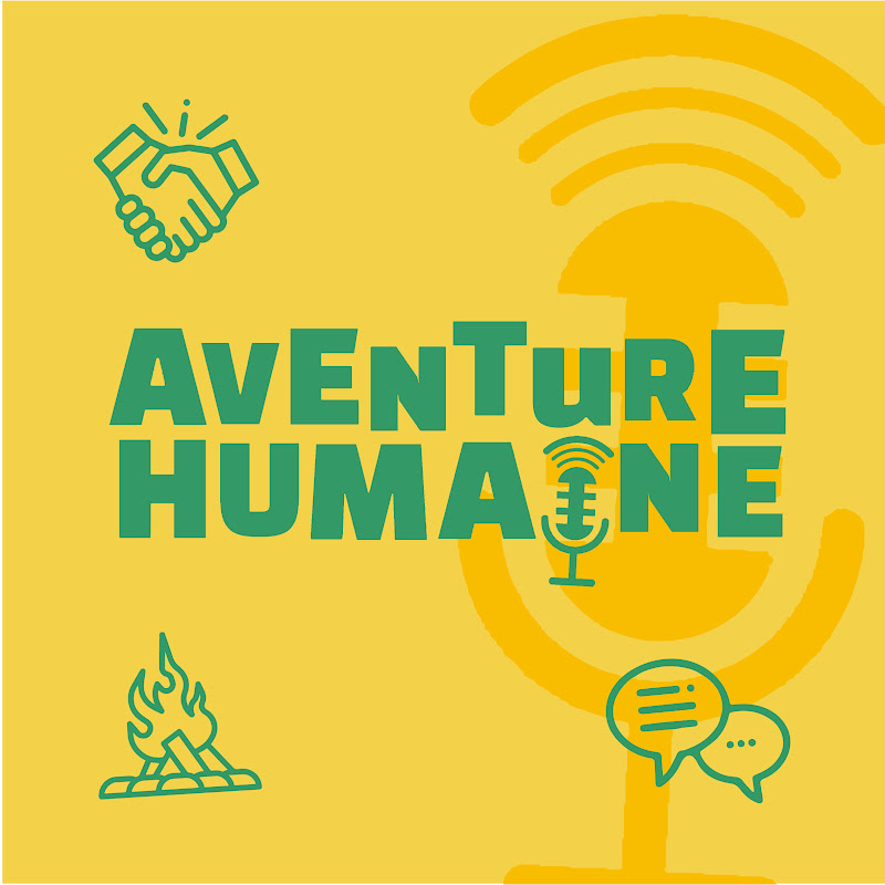 Aventure Humaine Podcast