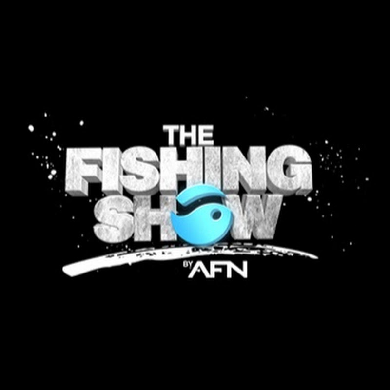 AFN ‘The Fishing Show’