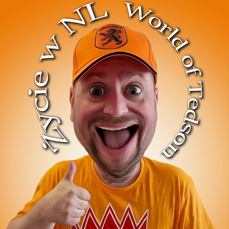 Życie w NL - World of Tedson