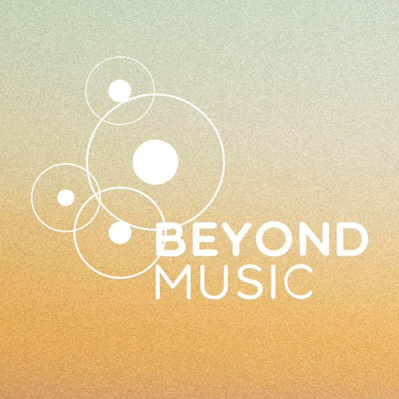 Beyond Music