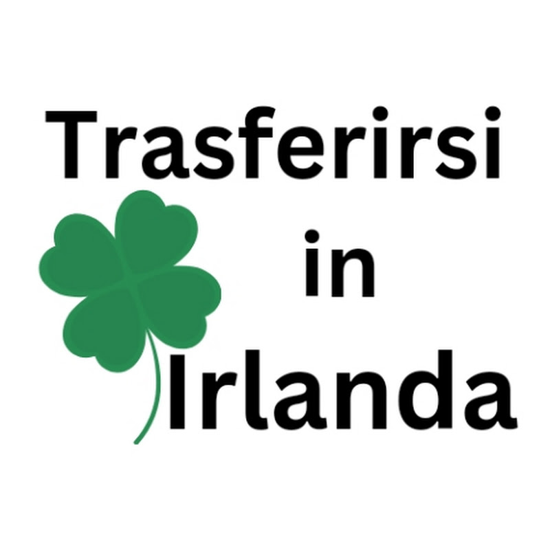 Trasferirsi In Irlanda