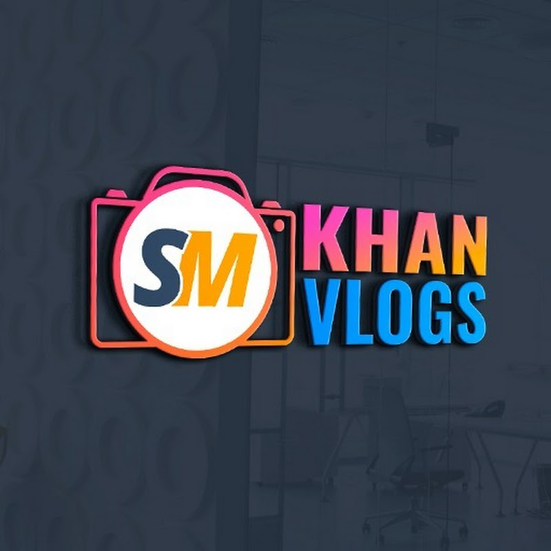 SM Khan VLOGS