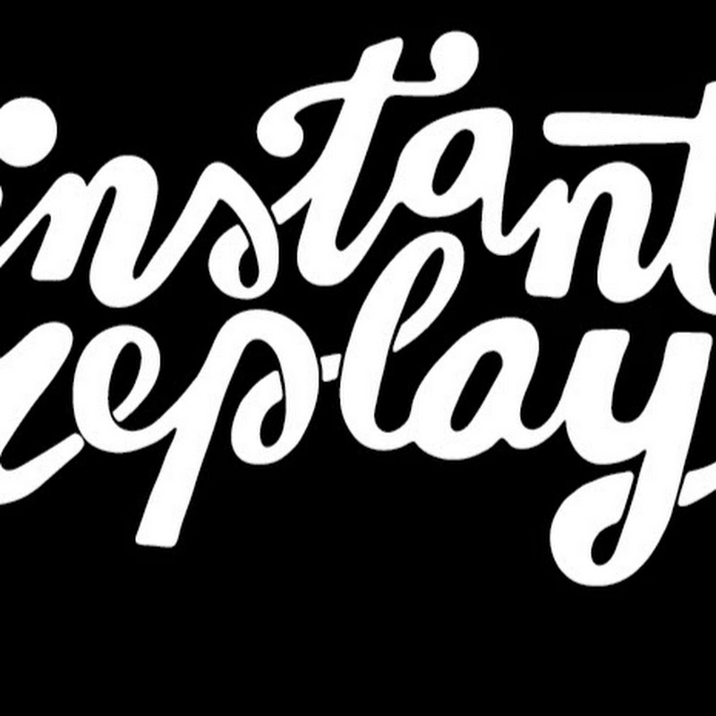 Instant Replay