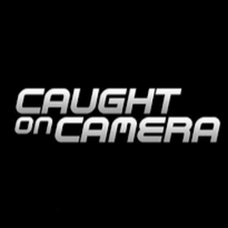 Caught On Camera