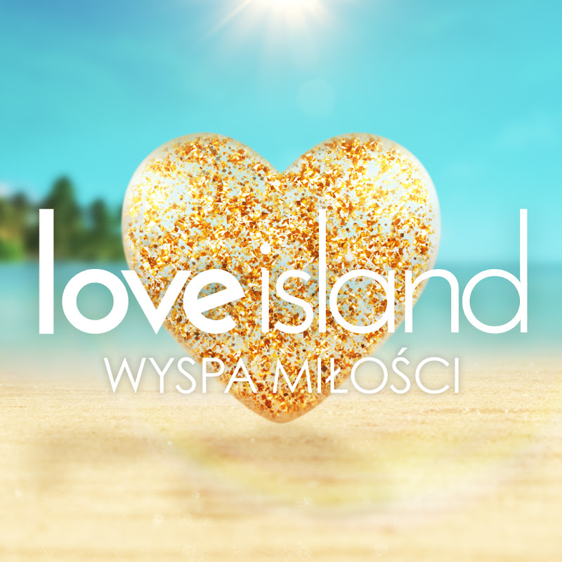 Love Island. Wyspa Miłości