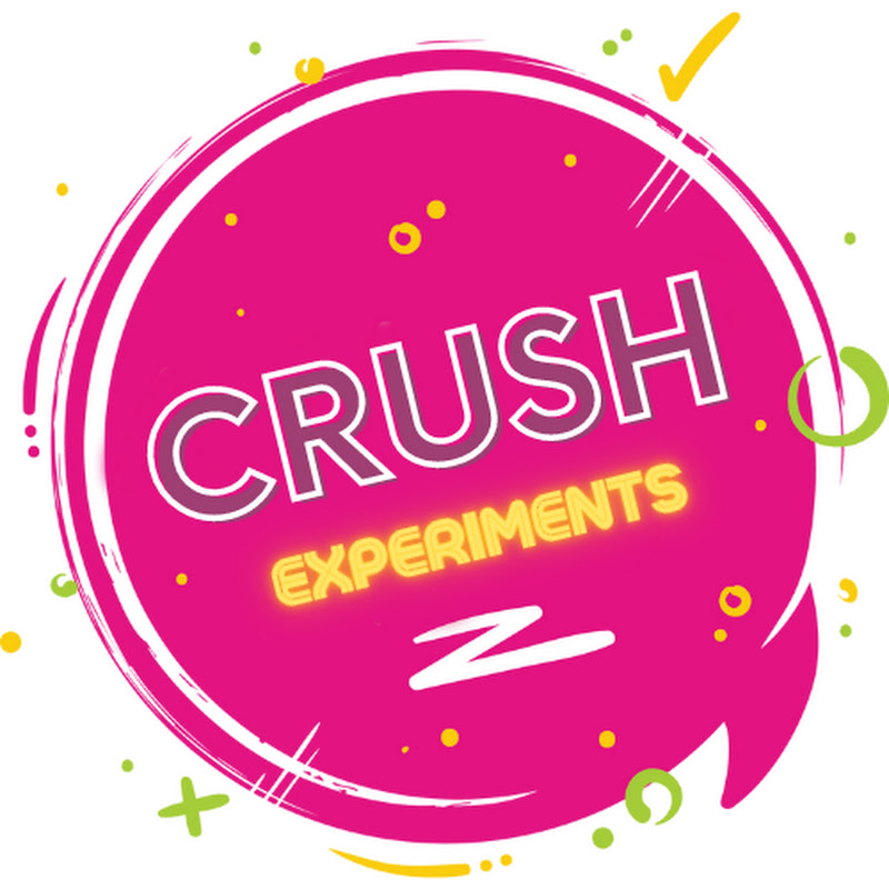 Crush Experiments