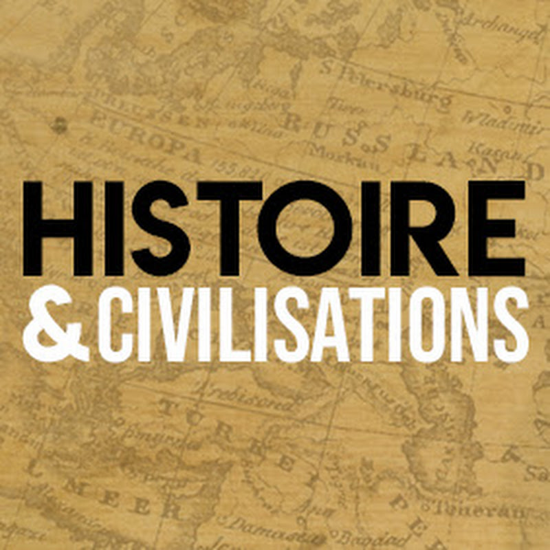 Histoire & Civilisations