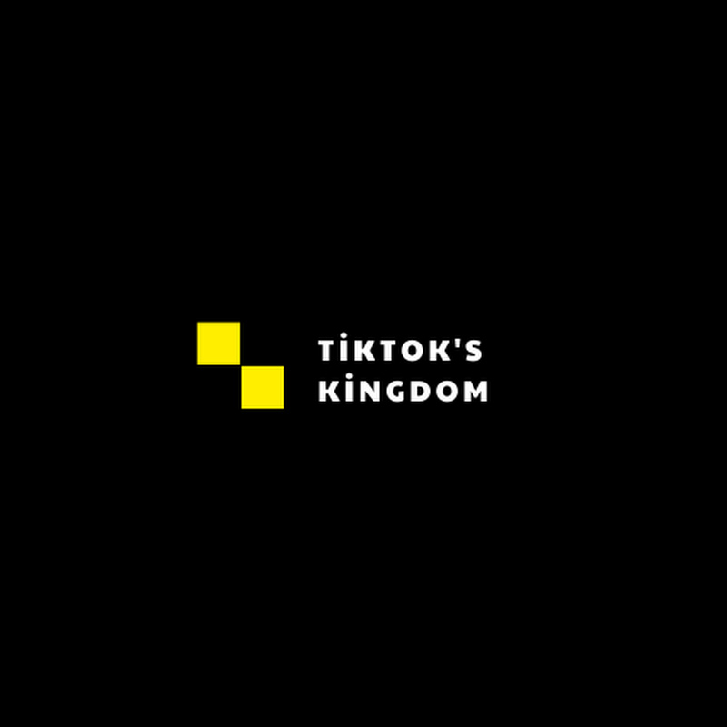 TİKTOK'S KİNGDOM