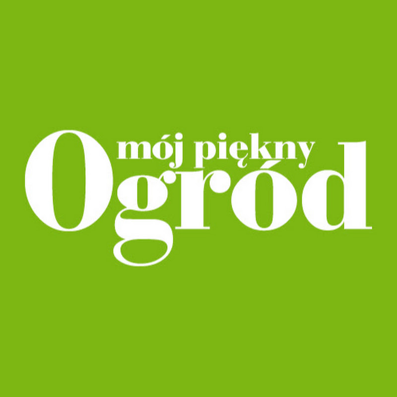 MOJ PIEKNY OGROD