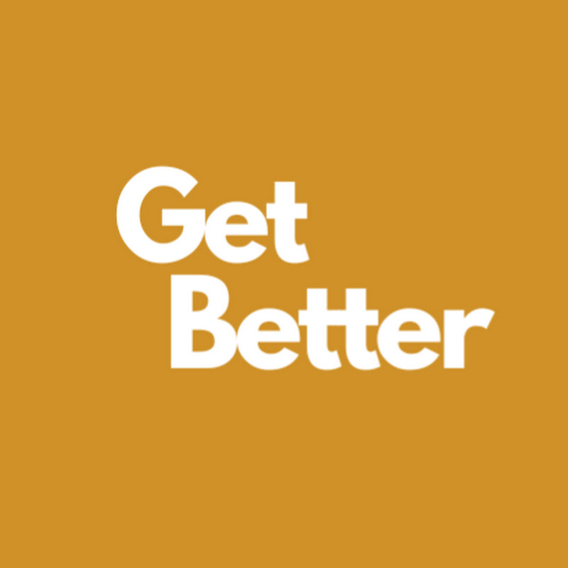 Get Better