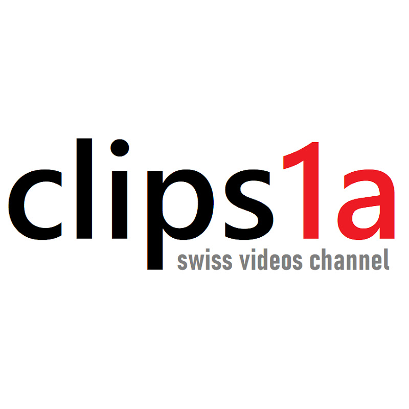 Clips1a - Swiss Videos Channel