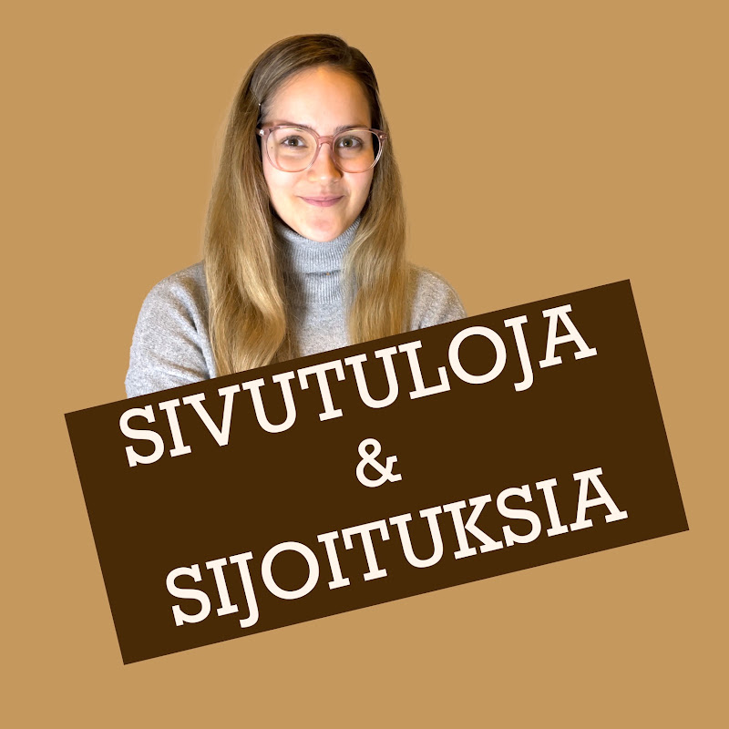 Sivutuloja Ja Sijoituksia